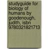 Studyguide for Biology of Humans by Goodenough, Judith, Isbn 9780321821713 door Cram101 Textbook Reviews