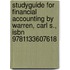 Studyguide for Financial Accounting by Warren, Carl S., Isbn 9781133607618