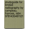 Studyguide for Limited Radiography by Campeau, Frances, Isbn 9781435481121 door Cram101 Textbook Reviews