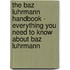 The Baz Luhrmann Handbook - Everything You Need to Know about Baz Luhrmann