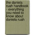 The Daniela Ruah Handbook - Everything You Need to Know about Daniela Ruah