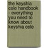 The Keyshia Cole Handbook - Everything You Need to Know About Keyshia Cole