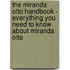The Miranda Otto Handbook - Everything You Need to Know about Miranda Otto