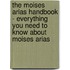 The Moises Arias Handbook - Everything You Need to Know about Moises Arias