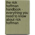 The Rick Hoffman Handbook - Everything You Need to Know about Rick Hoffman