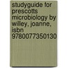 Studyguide for Prescotts Microbiology by Willey, Joanne, Isbn 9780077350130 door Cram101 Textbook Reviews