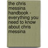 The Chris Messina Handbook - Everything You Need to Know about Chris Messina door Emily Smith