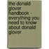The Donald Glover Handbook - Everything You Need to Know about Donald Glover
