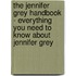 The Jennifer Grey Handbook - Everything You Need to Know about Jennifer Grey