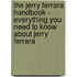 The Jerry Ferrara Handbook - Everything You Need to Know about Jerry Ferrara