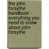 The John Forsythe Handbook - Everything You Need to Know about John Forsythe