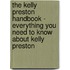 The Kelly Preston Handbook - Everything You Need to Know about Kelly Preston