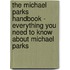 The Michael Parks Handbook - Everything You Need to Know about Michael Parks