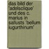 Das Bild Der 'Adelsclique' Und Des C. Marius in Sallusts 'Bellum Iugurthinum'