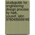 Studyguide for Engineering Design Process by Haik, Yousef, Isbn 9780495668145