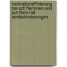 Motivationsf�Rderung Bei Sch�Lerinnen Und Sch�Lern Mit Lernbehinderungen by Verner Møller