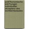 Polit�Konomische Erkl�Rungen Individueller Akzeptanz Des Wohlfahrtsstaates door Nils Christian Hesse