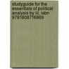 Studyguide For The Essentials Of Political Analysis By Iii, Isbn 9781608716869 by Cram101 Textbook Reviews