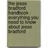 The Jesse Bradford Handbook - Everything You Need to Know about Jesse Bradford