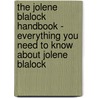 The Jolene Blalock Handbook - Everything You Need to Know about Jolene Blalock by Emily Smith