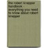 The Robert Knepper Handbook - Everything You Need to Know about Robert Knepper