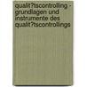 Qualit�Tscontrolling - Grundlagen Und Instrumente Des Qualit�Tscontrollings door Claus Berg