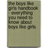 The Boys Like Girls Handbook - Everything You Need to Know about Boys Like Girls