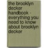 The Brooklyn Decker Handbook - Everything You Need to Know about Brooklyn Decker