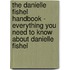 The Danielle Fishel Handbook - Everything You Need to Know about Danielle Fishel