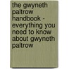 The Gwyneth Paltrow Handbook - Everything You Need to Know About Gwyneth Paltrow door Rebecca Deese