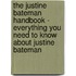 The Justine Bateman Handbook - Everything You Need to Know About Justine Bateman