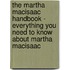 The Martha Macisaac Handbook - Everything You Need to Know about Martha Macisaac