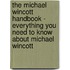 The Michael Wincott Handbook - Everything You Need to Know about Michael Wincott