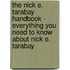 The Nick E. Tarabay Handbook - Everything You Need to Know about Nick E. Tarabay