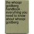 The Whoopi Goldberg Handbook - Everything You Need to Know about Whoopi Goldberg