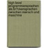 High Level Programmiersprachen Als Br�Ckensprachen Zwischen Mensch Und Maschine