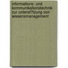 Informations- Und Kommunikationstechnik Zur Unterst�Tzung Von Wissensmanagement door Tanja Preuss