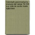 Historisch-Grammatische Analyse Der Verse 79-104 Aus Vida De Santa Maria Egipciaca
