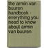 The Armin Van Buuren Handbook - Everything You Need to Know about Armin Van Buuren