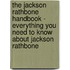 The Jackson Rathbone Handbook - Everything You Need to Know About Jackson Rathbone