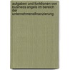 Aufgaben Und Funktionen Von Business Angels Im Bereich Der Unternehmensfinanzierung door Markus Aßner