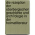 Die Rezeption Der Oberbergischen Geschichte Und Arch�Ologie in Der Heimatliteratur
