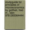 Studyguide for Principles of Microeconomics by Gottheil, Fred M., Isbn 9781285064444 door Cram101 Textbook Reviews