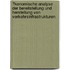 �Konomische Analyse Der Bereitstellung Und Herstellung Von Verkehrsinfrastrukturen