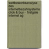 Wettbewerbsanalyse Des Internetbezahlsystems Click &Amp; Buy -  Firstgate Internet Ag by Robert Dochow