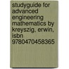 Studyguide for Advanced Engineering Mathematics by Kreyszig, Erwin, Isbn 9780470458365 door Cram101 Textbook Reviews