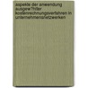 Aspekte Der Anwendung Ausgew�Hlter Kostenrechnungsverfahren in Unternehmensnetzwerken door Christoph Wiard Neemann