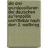 Die Drei Grundpositionen Der Deutschen Au�Enpolitik Unmittelbar Nach Dem 2. Weltkrieg