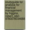 Studyguide for Analysis for Financial Management by Higgins, Robert, Isbn 9780078034688 door Cram101 Textbook Reviews