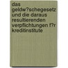 Das Geldw�Schegesetz Und Die Daraus Resultierenden Verpflichtungen F�R Kreditinstitute by Andre Friedrich
